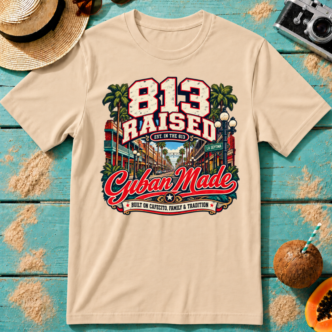 813 Raised - Cuban Made