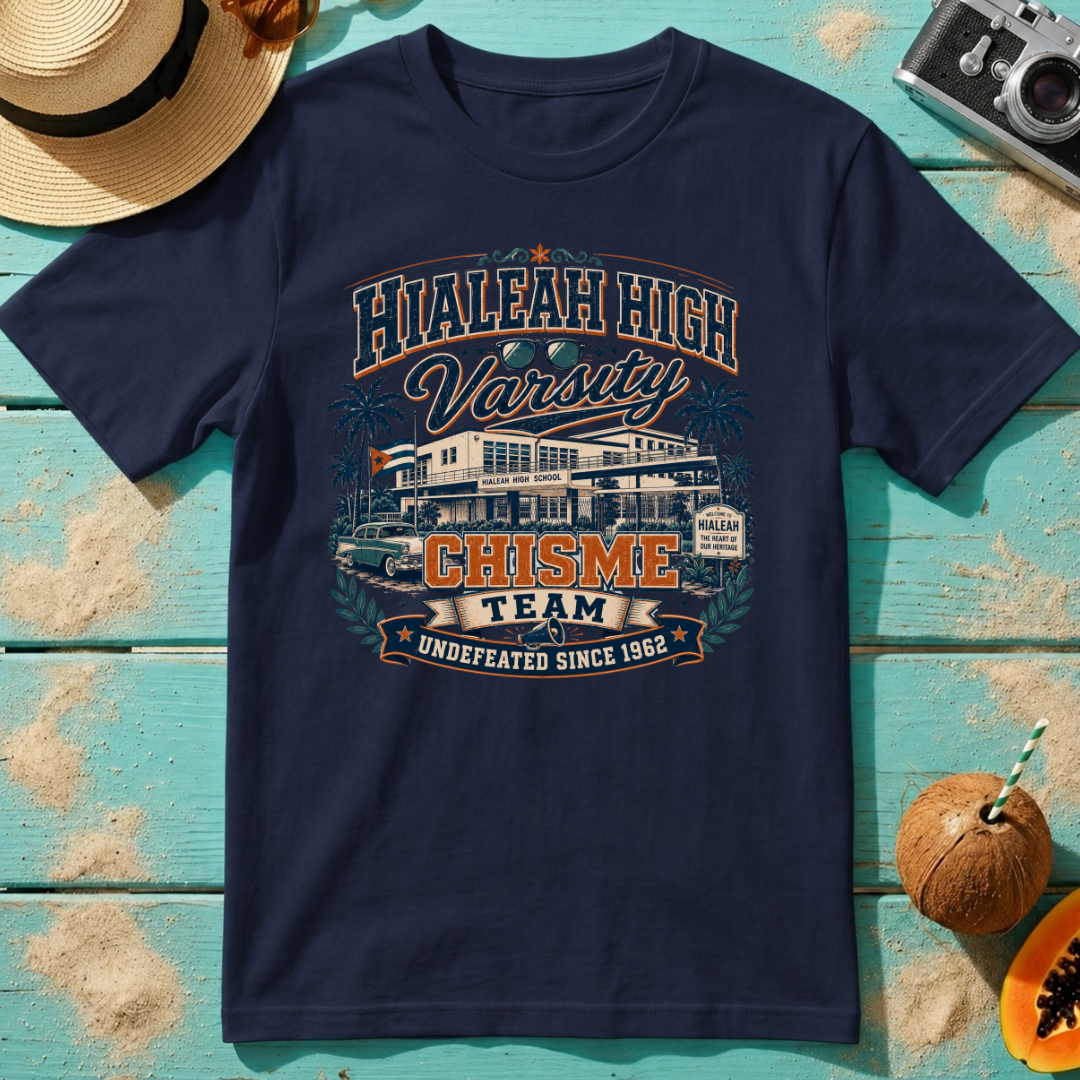 Hialeah High Varsity Chisme Team - Undefeated Since 1962
