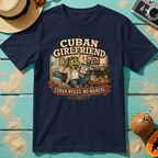 Cuban Girlfriend - Cuban Rules, No Manual.