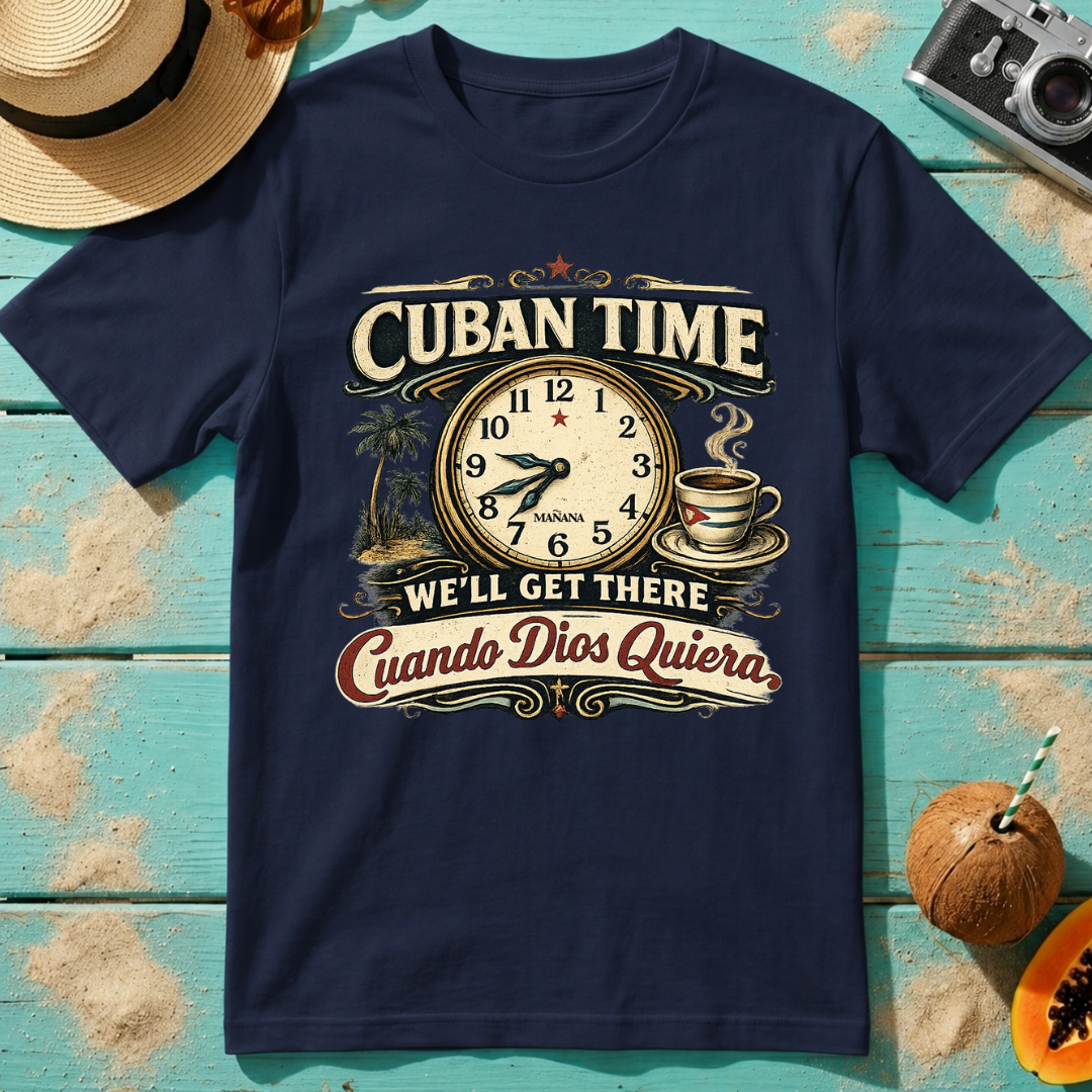 Cuban Time: We'll Get There Cuando Dios Quiera
