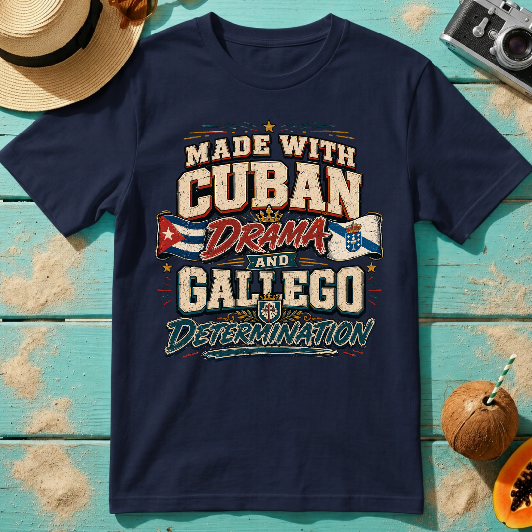Made With Cuban Drama and Gallego Determination