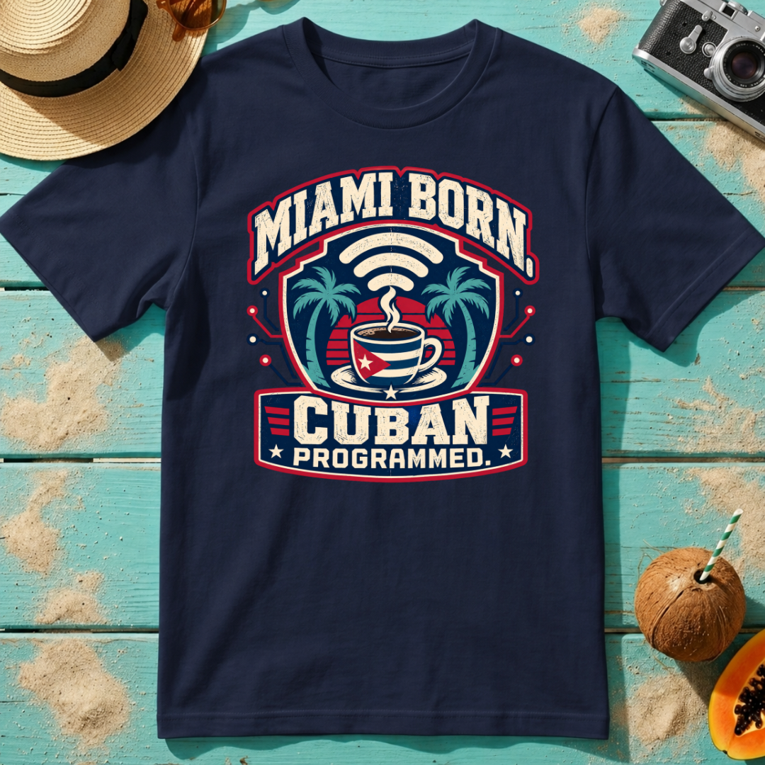 Miami Born. Cuban Programmed.