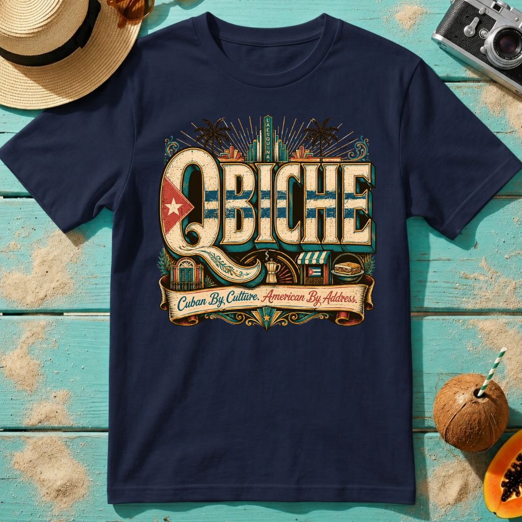 QBiche - Cuban by Culture. American By Address.