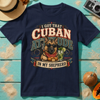 I Got That Cuban Attitude In My Shepherd
