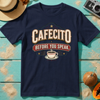 Cafecito Before You Speak
