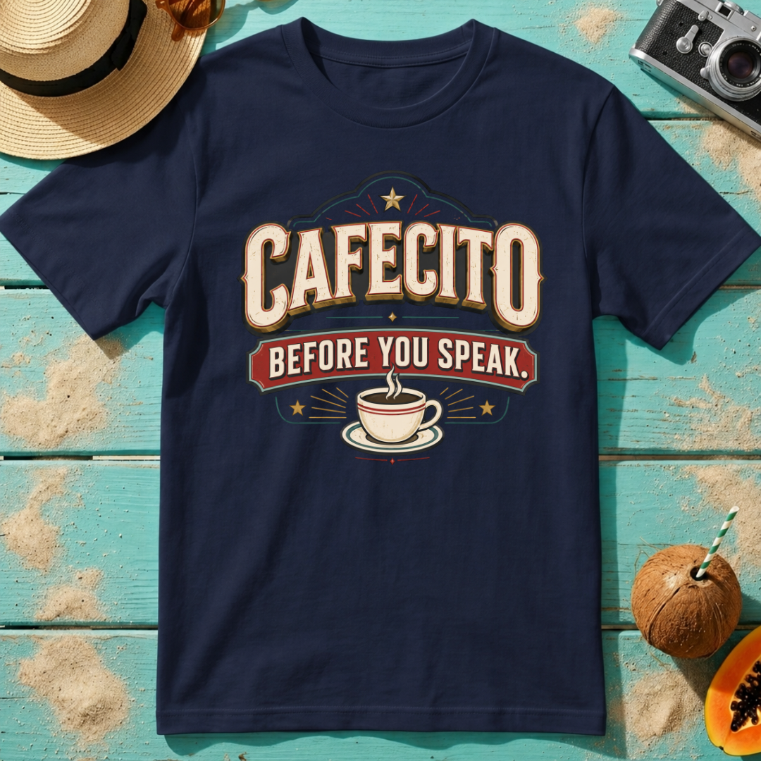Cafecito Before You Speak