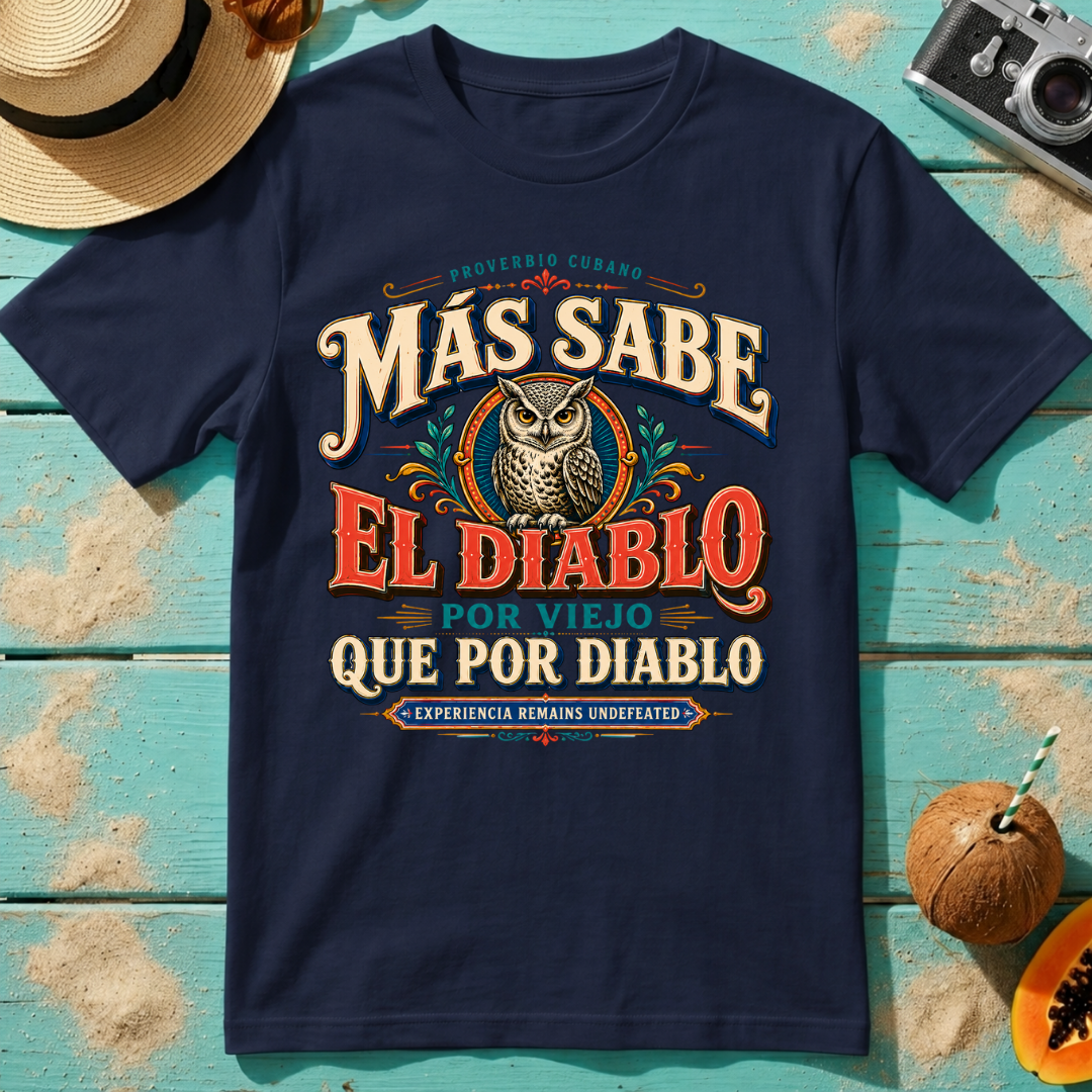 Más Sabe El Diablo Por Viejo Que Por Diablo