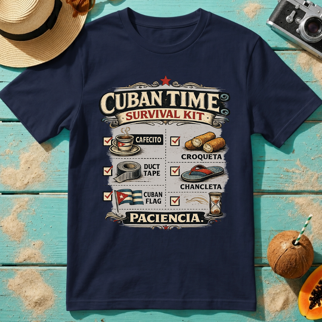 Cuban Time Survival Kit: Paciencia.