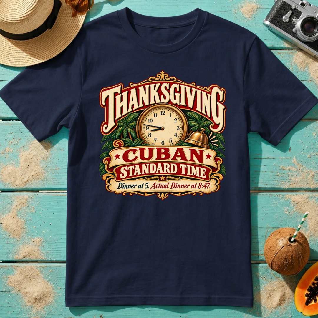 Thanksgiving Cuban Standard Time