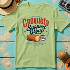 Croqueta Support Group - We Meet Daily T-Shirt