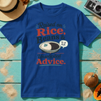 Raised on Rice, Beans and Unsolicited Advice