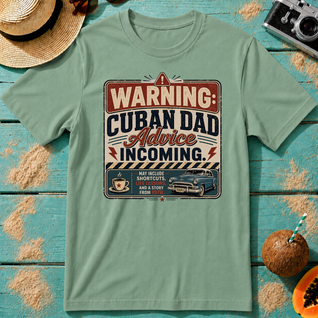Warning: Cuban Dad Advice Incoming