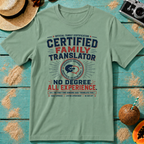 Certified Family Translator - No Degree. All Experience.