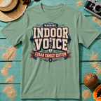 Warning Indoor Voice Cuban Family Edition