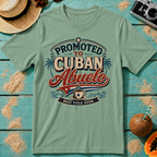 Promoted to Cuban Abuelo - Best Title Ever