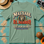 Más Sabe El Diablo Por Viejo Que Por Diablo