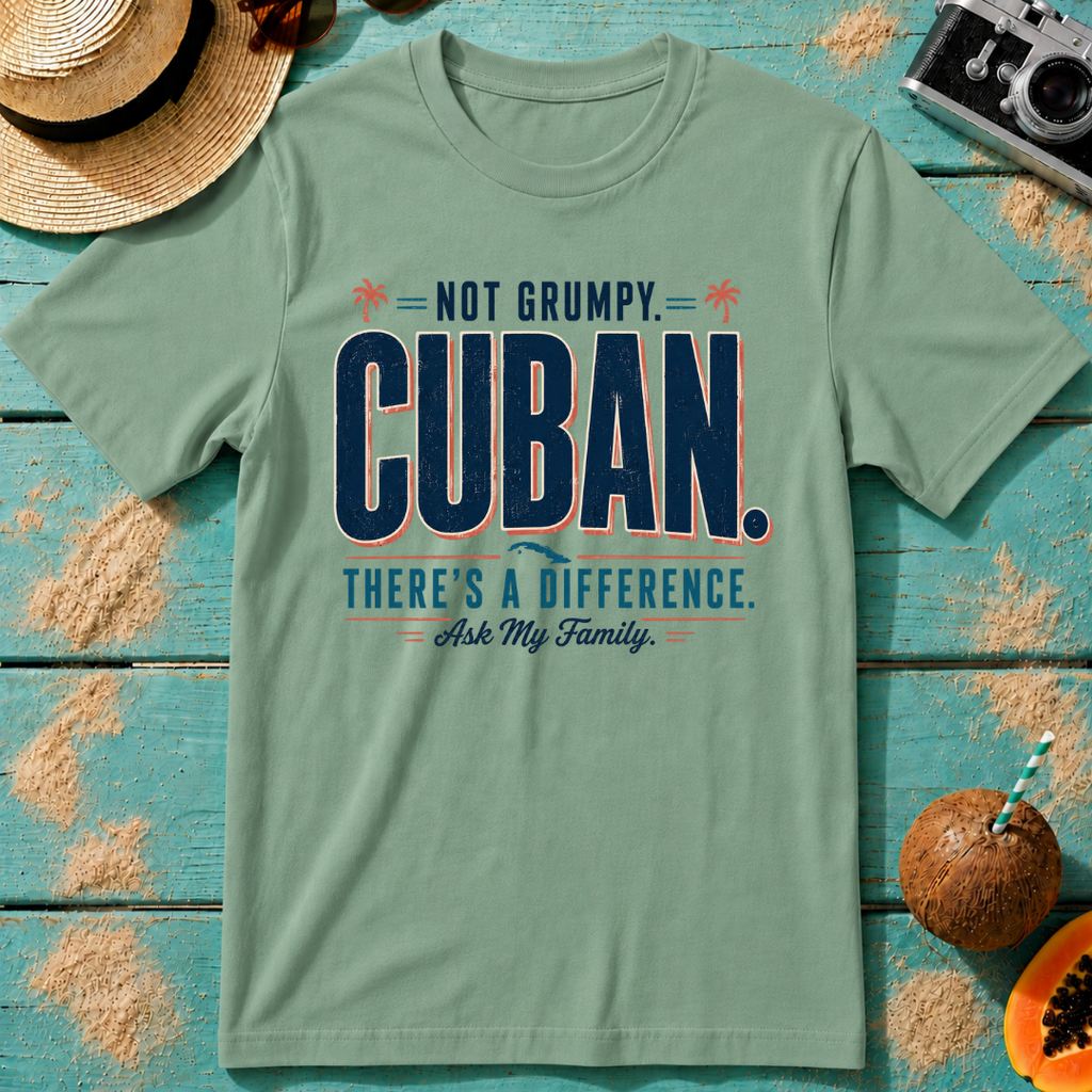 Not Grumpy. Cuban. There's A Difference