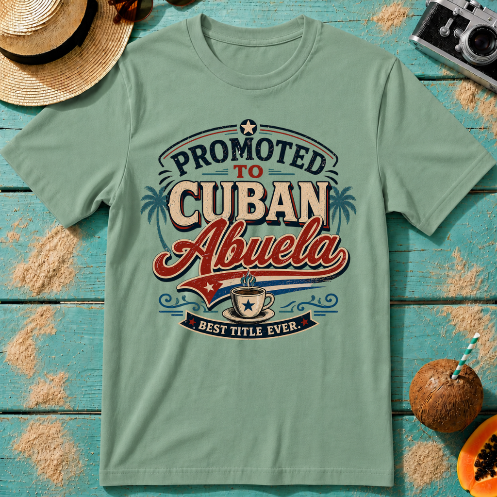 Promoted to Cuban Abuela - Best Title Ever