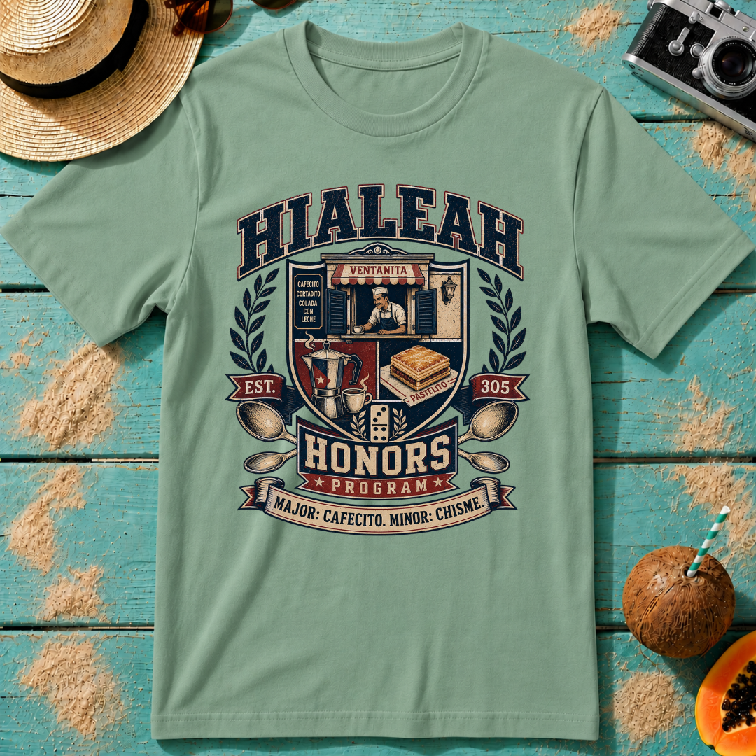 Hialeah Honors Program. Major: Cafecito. Minor: Chisme.
