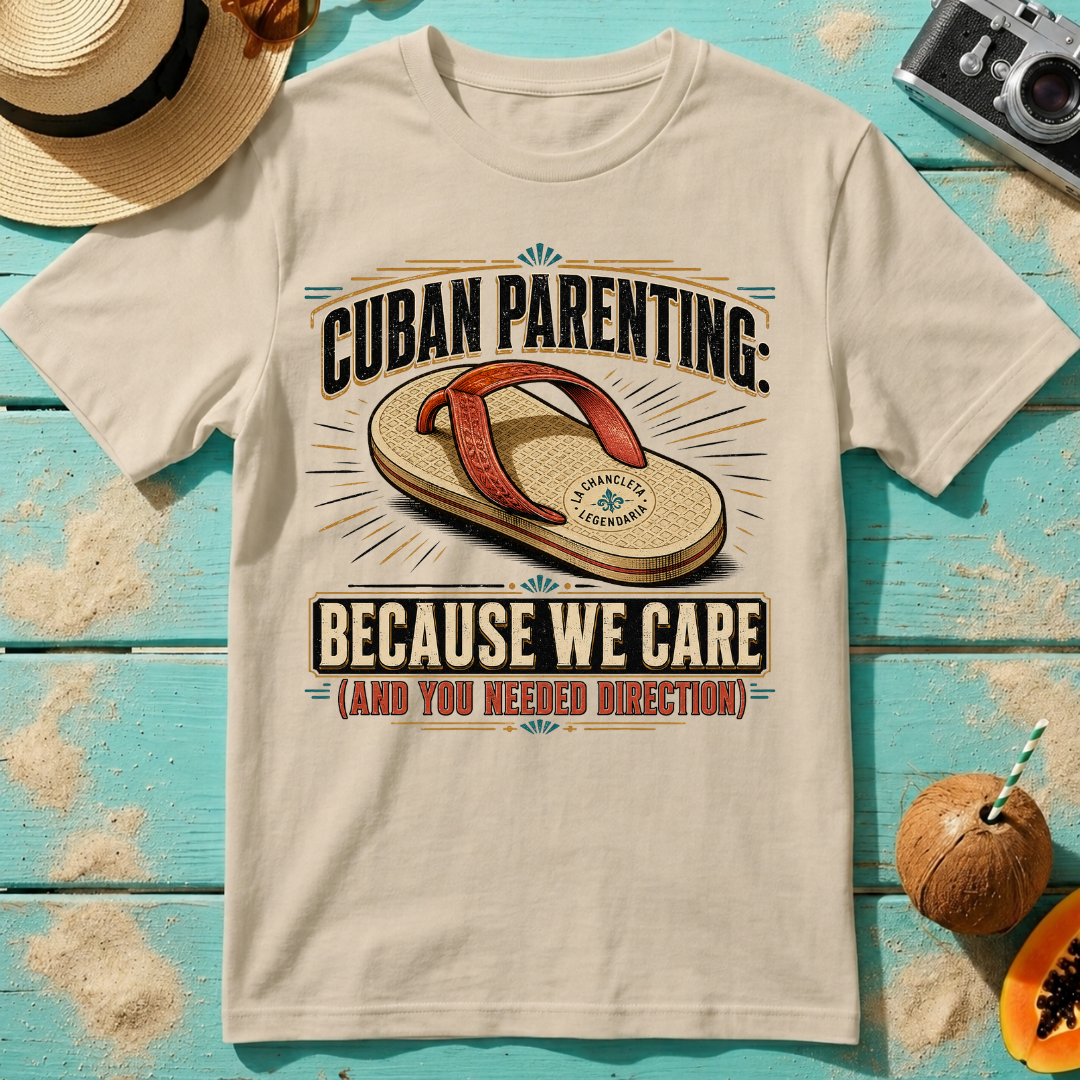 Cuban Parenting: Because We Care - And You Needed Direction