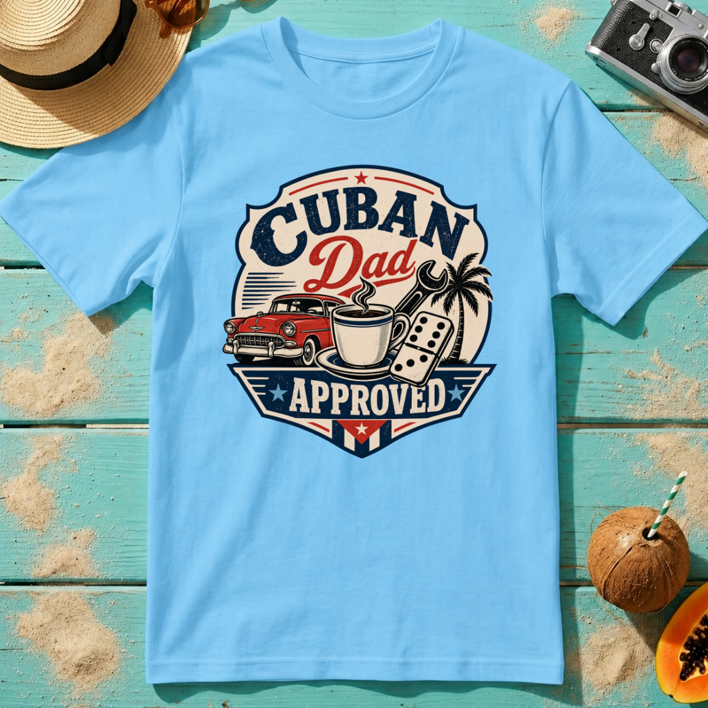 Cuban Dad Approved