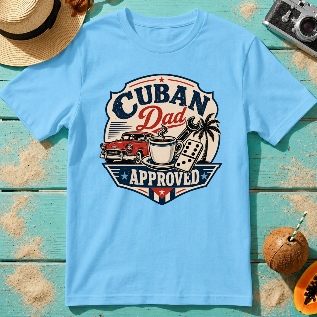 Cuban Dad Approved