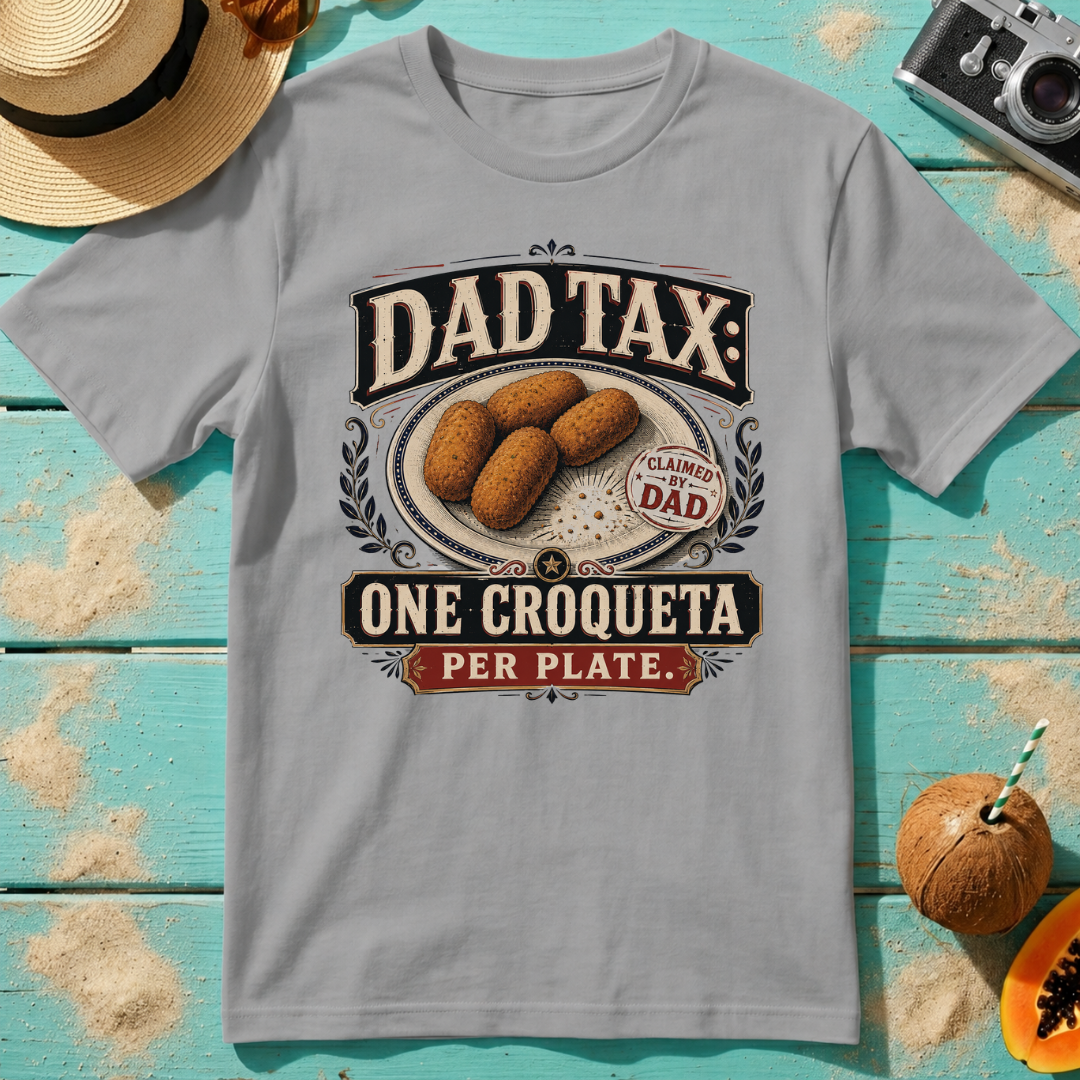 Dad Tax: One Croqueta Per Plate.