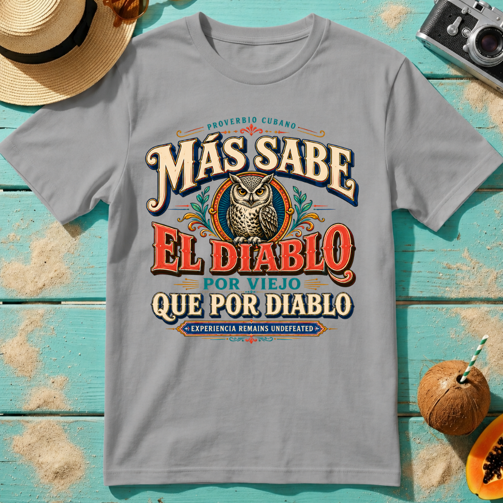 Más Sabe El Diablo Por Viejo Que Por Diablo