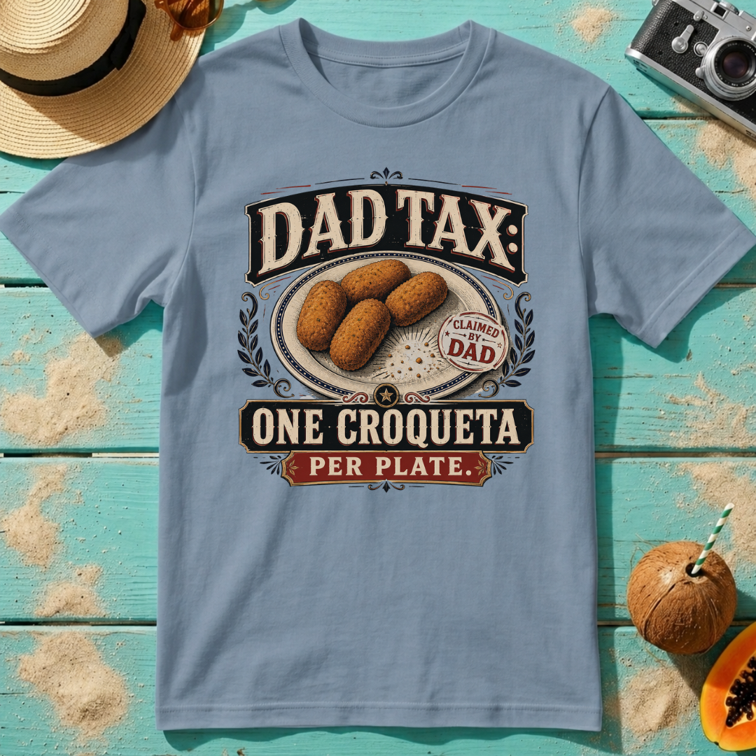 Dad Tax: One Croqueta Per Plate.