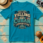 This Isn't Yelling It's Cuban Communication