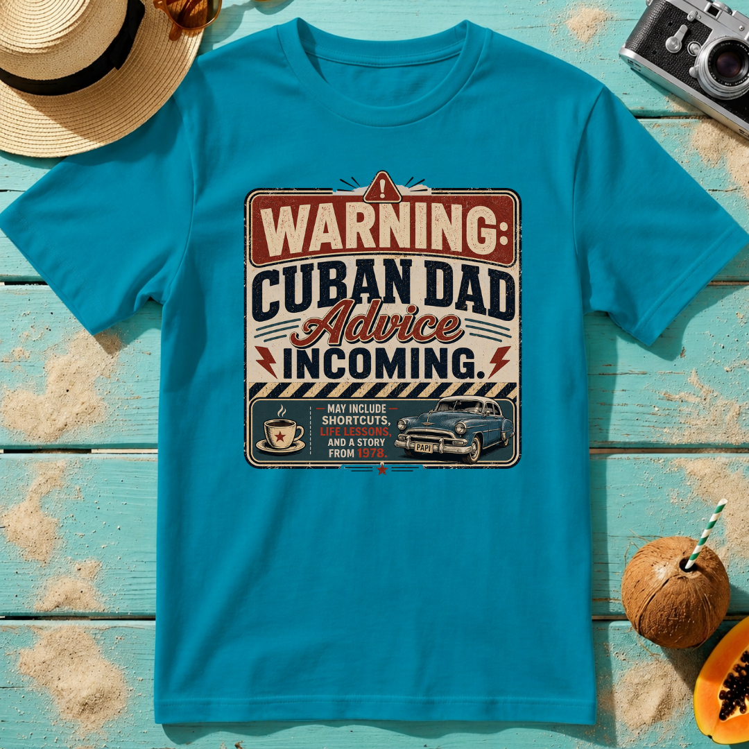 Warning: Cuban Dad Advice Incoming