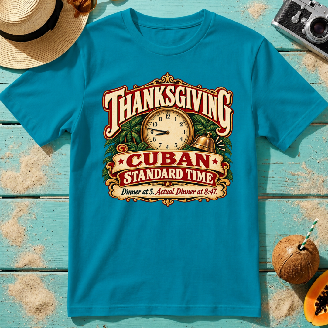Thanksgiving Cuban Standard Time