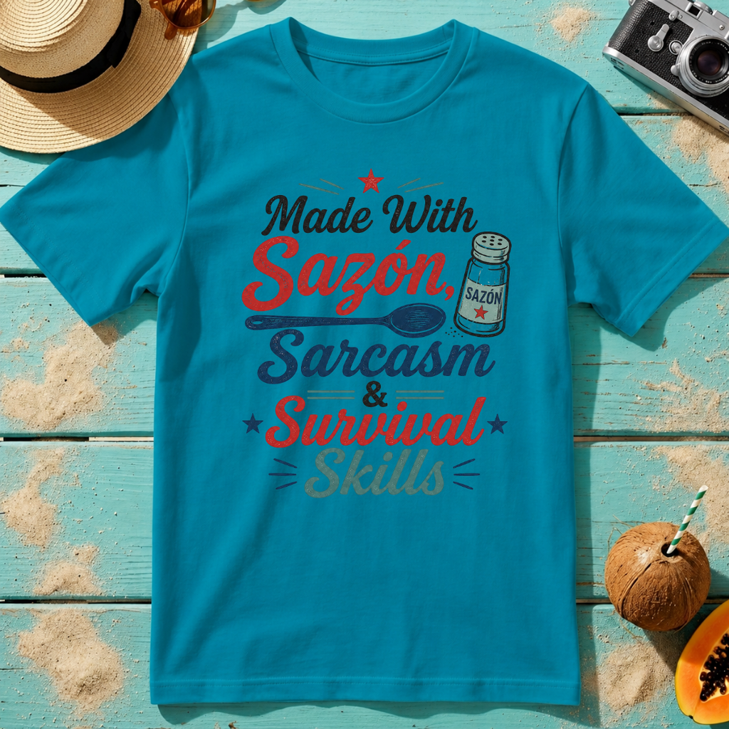 Made With Sazón, Sarcasm & Survival Skills