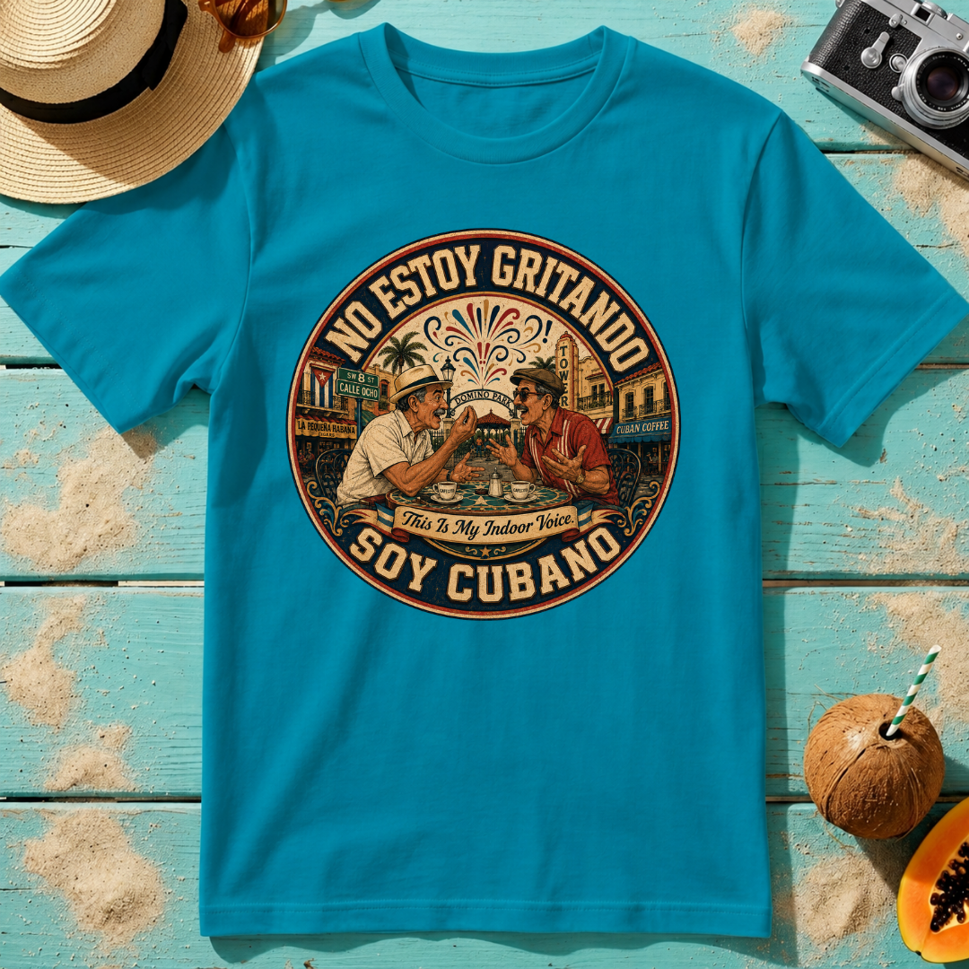 No Estoy Gritando - Soy Cubano - This is My Indoor Voice