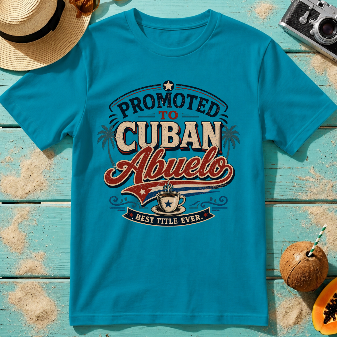 Promoted to Cuban Abuelo - Best Title Ever
