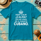 Keep Calm. Calma? Eso No Venía En El Paquete Cubano