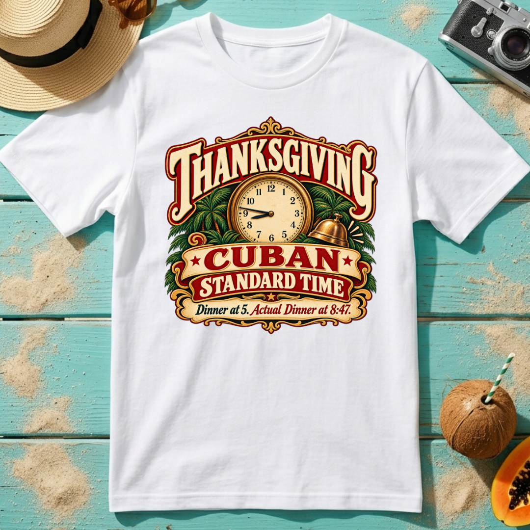 Thanksgiving Cuban Standard Time