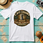 Café Cubano - Fueling Familias Since Forever. T-Shirt