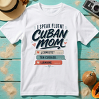 I Speak Fluent Cuban Mom: Comiste? Ten Cuidado. Llámame.