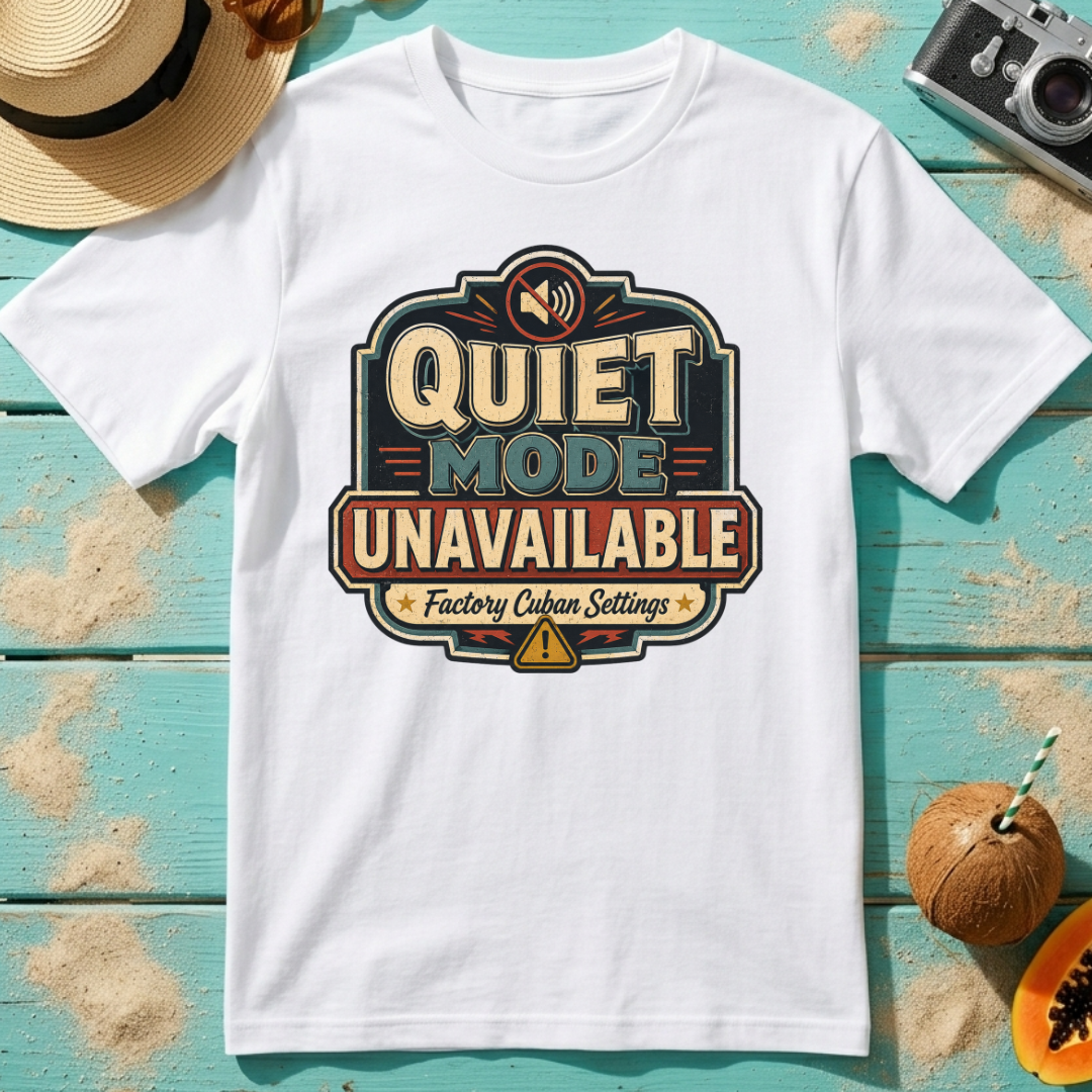 Quiet Mode Unavailable - Factory Cuban Setting