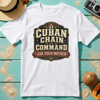Cuban Chain of Command - Ask Your Mother