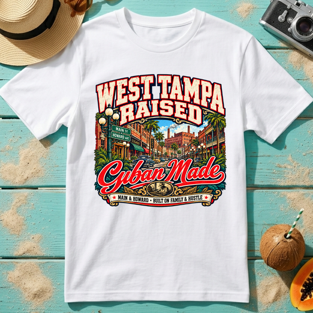 West Tampa Made, Cuban Raised