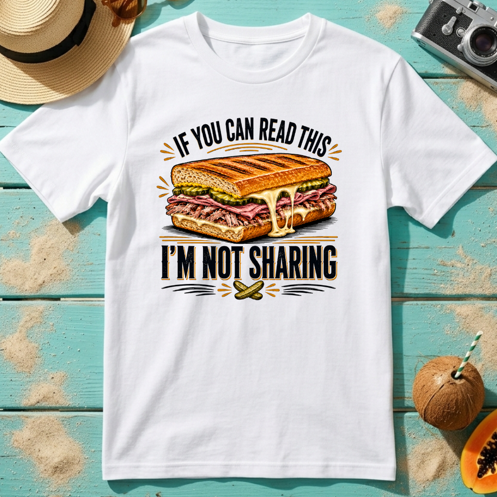 If You Can Read This...I'm Not Sharing
