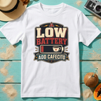 Low Battery - Add Cafecito
