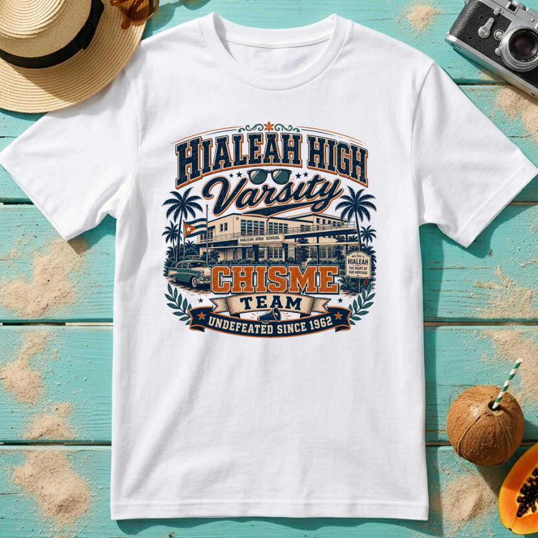 Hialeah High Varsity Chisme Team - Undefeated Since 1962